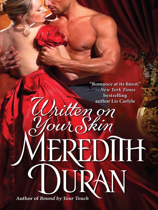 Title details for Written on Your Skin by Meredith Duran - Available